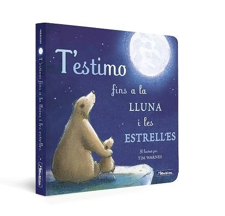 T'ESTIMO FINS A LA LLUNA I LES ESTRELLES (MANS PETITONES) | 9788448859312 | HEPWORTH, AMELIA / WARNES, TIM | Llibreria Aqualata | Comprar libros en catalán y castellano online | Comprar libros Igualada