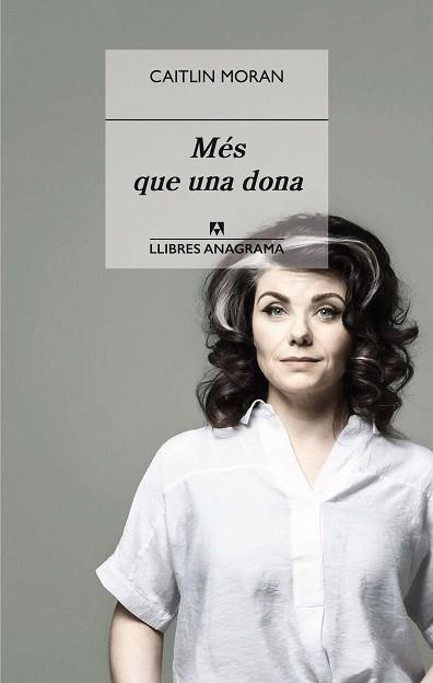 MÉS QUE UNA DONA | 9788433918055 | MORAN, CAITLIN | Llibreria Aqualata | Comprar libros en catalán y castellano online | Comprar libros Igualada