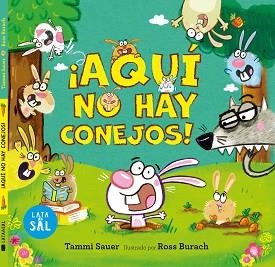 AQUÍ NO HAY CONEJOS | 9788412384185 | SAUER, TAMMI | Llibreria Aqualata | Comprar libros en catalán y castellano online | Comprar libros Igualada