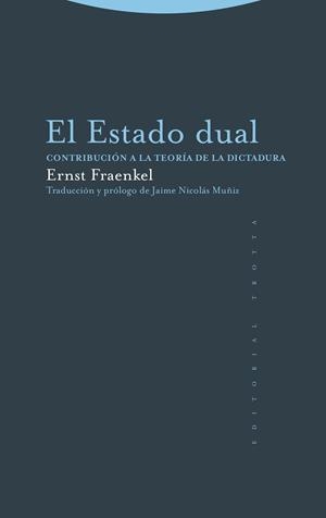 ESTADO DUAL, EL | 9788413640617 | FRAENKEL, ERNST | Llibreria Aqualata | Comprar llibres en català i castellà online | Comprar llibres Igualada