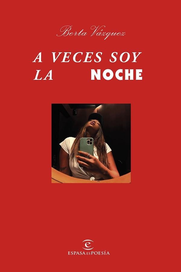 A VECES SOY LA NOCHE | 9788467064896 | VÁZQUEZ, BERTA | Llibreria Aqualata | Comprar libros en catalán y castellano online | Comprar libros Igualada