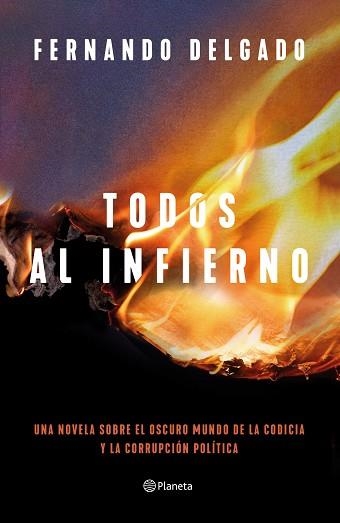 TODOS AL INFIERNO | 9788408254713 | DELGADO, FERNANDO | Llibreria Aqualata | Comprar libros en catalán y castellano online | Comprar libros Igualada