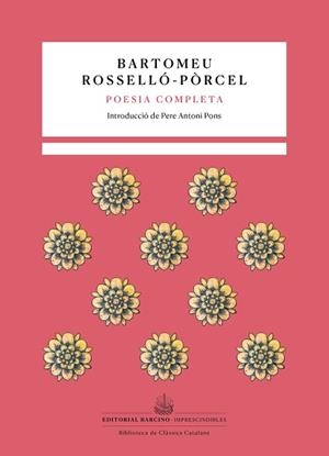 POESIA COMPLETA | 9788472269033 | ROSSELLÓ-PÒRCEL, BARTOMEU | Llibreria Aqualata | Comprar llibres en català i castellà online | Comprar llibres Igualada