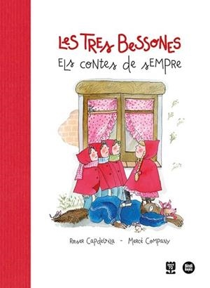 TRES BESSONES, LES. ELS CONTES DE SEMPRE | 9788418288340 | COMPANY GONZÁLEZ, MERCÈ | Llibreria Aqualata | Comprar libros en catalán y castellano online | Comprar libros Igualada