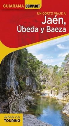 JAÉN, ÚBEDA Y BAEZA | 9788491585039 | ARJONA MOLINA, RAFAEL | Llibreria Aqualata | Comprar libros en catalán y castellano online | Comprar libros Igualada