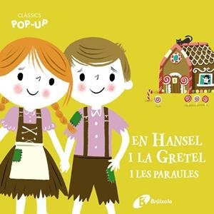 EN HANSEL I LA GRETEL I LES PARAULES (CLÀSSICS POP-UP) | 9788413491066 | AAVV | Llibreria Aqualata | Comprar llibres en català i castellà online | Comprar llibres Igualada