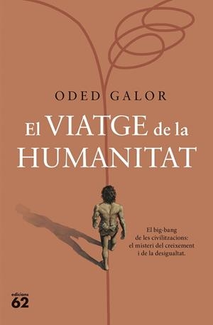 VIATGE DE LA HUMANITAT, EL | 9788429780109 | GALOR, ODED | Llibreria Aqualata | Comprar libros en catalán y castellano online | Comprar libros Igualada