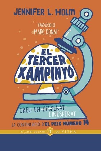 TERCER XAMPINYÓ, EL | 9788418908255 | HOLM, JENNIFER L. | Llibreria Aqualata | Comprar libros en catalán y castellano online | Comprar libros Igualada