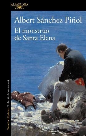 MONSTRUO DE SANTA ELENA, EL | 9788420462080 | SÁNCHEZ PIÑOL, ALBERT | Llibreria Aqualata | Comprar libros en catalán y castellano online | Comprar libros Igualada