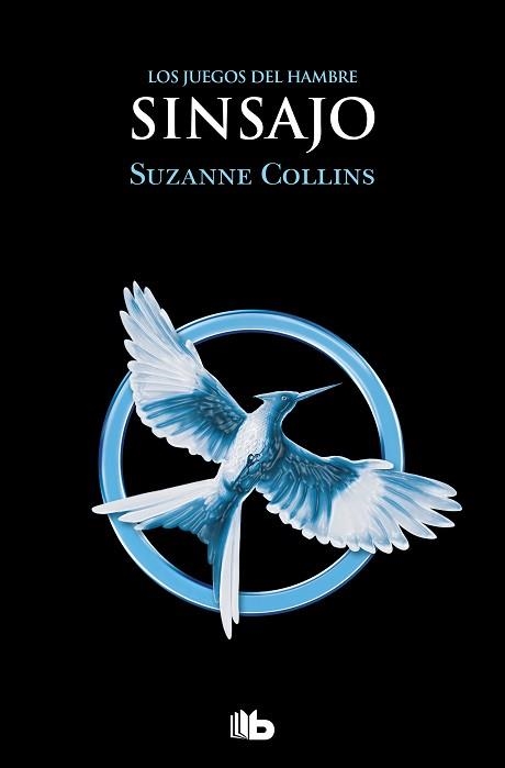 JUEGOS DEL HAMBRE 3. SINSAJO | 9788413144870 | COLLINS, SUZANNE | Llibreria Aqualata | Comprar libros en catalán y castellano online | Comprar libros Igualada