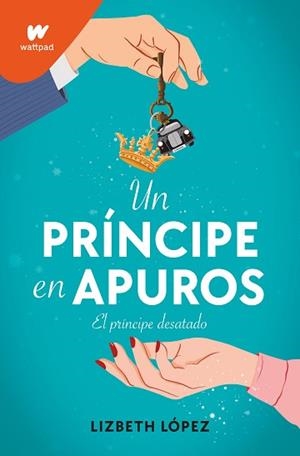 UN PRÍNCIPE EN APUROS | 9788418318788 | LÓPEZ, LIZBETH | Llibreria Aqualata | Comprar llibres en català i castellà online | Comprar llibres Igualada