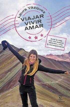 VIAJAR, VIVIR, AMAR | 9788467064858 | VÁZQUEZ, LAURA | Llibreria Aqualata | Comprar libros en catalán y castellano online | Comprar libros Igualada