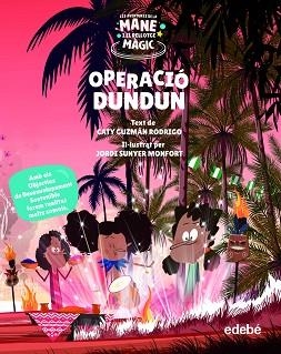 OPERACIÓ DUNDUN | 9788468355542 | GUZMÁN RODRIGO, CATY | Llibreria Aqualata | Comprar libros en catalán y castellano online | Comprar libros Igualada