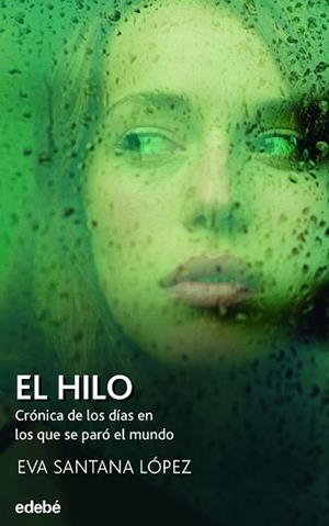 HILO, EL | 9788468355924 | SANTANA, EVA | Llibreria Aqualata | Comprar libros en catalán y castellano online | Comprar libros Igualada