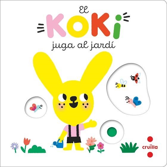 KOKI JUGA AL JARDÍ, EN | 9788466150293 | COCKLICO, MARION | Llibreria Aqualata | Comprar libros en catalán y castellano online | Comprar libros Igualada