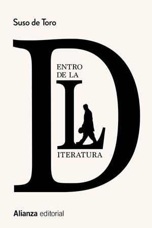 DENTRO DE LA LITERATURA | 9788413627731 | TORO, SUSO DE | Llibreria Aqualata | Comprar libros en catalán y castellano online | Comprar libros Igualada