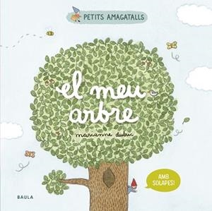MEU ARBRE, EL | 9788447946860 | DUBUC, MARIANNE | Llibreria Aqualata | Comprar llibres en català i castellà online | Comprar llibres Igualada