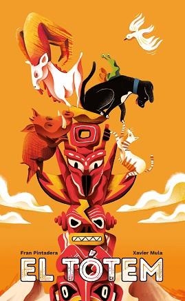 TÓTEM, EL | 9788412239287 | PINTADERA, FRAN | Llibreria Aqualata | Comprar libros en catalán y castellano online | Comprar libros Igualada