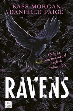 RAVENS  | 9788408253907 | PAIGE, DANIELLE / MORGAN, KASS | Llibreria Aqualata | Comprar libros en catalán y castellano online | Comprar libros Igualada