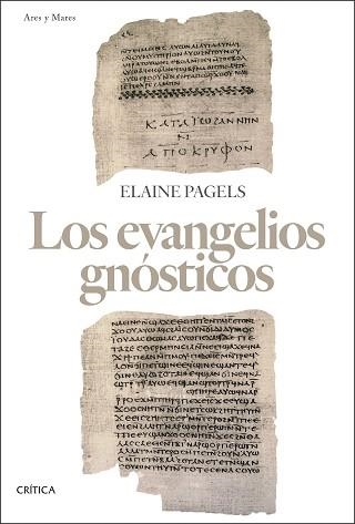 EVANGELIOS GNÓSTICOS, LOS | 9788491994008 | PAGELS, ELAINE | Llibreria Aqualata | Comprar libros en catalán y castellano online | Comprar libros Igualada