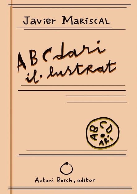 ABCDARI IL·LUSTRAT | 9788412407679 | JAVIER, MARISCAL | Llibreria Aqualata | Comprar llibres en català i castellà online | Comprar llibres Igualada