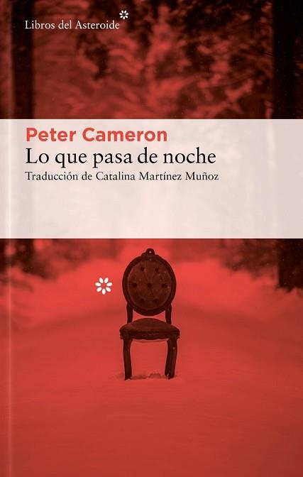 LO QUE PASA DE NOCHE | 9788417977818 | CAMERON, PETER | Llibreria Aqualata | Comprar llibres en català i castellà online | Comprar llibres Igualada