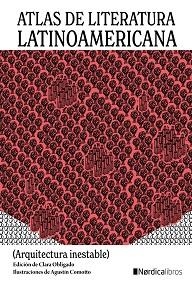 ATLAS DE LITERATURA LATINOAMERICANA | 9788418451874 | OBLIGADO, CLARA / COMOTTO, AGUSTÍN | Llibreria Aqualata | Comprar llibres en català i castellà online | Comprar llibres Igualada