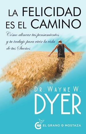 FELICIDAD ES EL CAMINO, LA | 9788412072433 | IRIBARREN, MIGUEL | Llibreria Aqualata | Comprar libros en catalán y castellano online | Comprar libros Igualada