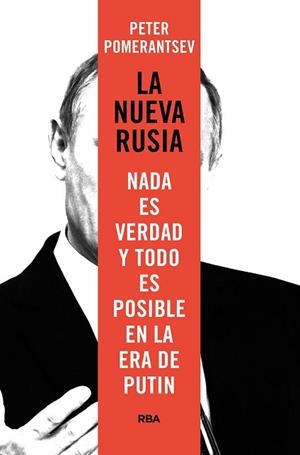NUEVA RUSIA, LA | 9788490568798 | POMERANTSEV, PETER | Llibreria Aqualata | Comprar libros en catalán y castellano online | Comprar libros Igualada