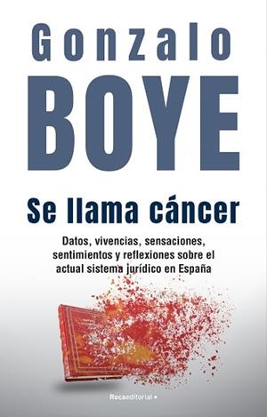 SE LLAMA CÁNCER | 9788418870361 | BOYE, GONZALO | Llibreria Aqualata | Comprar llibres en català i castellà online | Comprar llibres Igualada