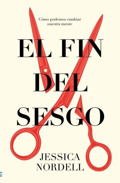 FIN DEL SESGO, EL | 9788492917037 | NORDELL, JESSICA | Llibreria Aqualata | Comprar libros en catalán y castellano online | Comprar libros Igualada