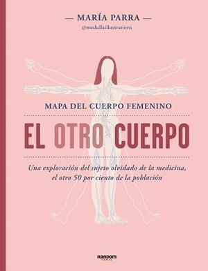 OTRO CUERPO, EL | 9788418040245 | MARÍA PARRA @MEDULLAILLUSTRATIONS, | Llibreria Aqualata | Comprar llibres en català i castellà online | Comprar llibres Igualada