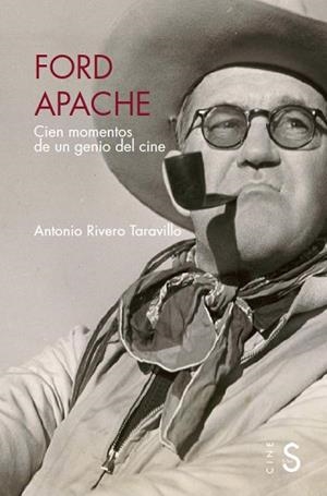 FORD APACHE | 9788419077295 | RIVERO TARAVILLO, ANTONIO | Llibreria Aqualata | Comprar libros en catalán y castellano online | Comprar libros Igualada
