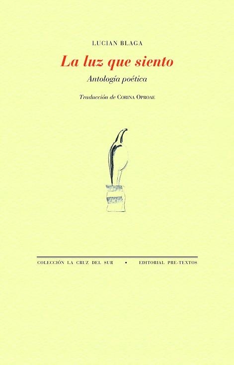 LUZ QUE SIENTO, LA | 9788418935305 | BLAGA, LUCIAN | Llibreria Aqualata | Comprar llibres en català i castellà online | Comprar llibres Igualada