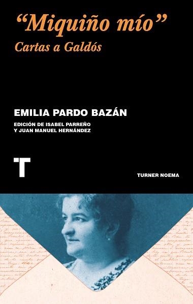 MIQUIÑO MÍO | 9788417866600 | PARDO BAZÁN, EMILIA | Llibreria Aqualata | Comprar libros en catalán y castellano online | Comprar libros Igualada