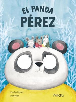 PANDA PÉREZ, EL (CATALÀ) | 9788418277818 | RODRÍGUEZ, EVA | Llibreria Aqualata | Comprar libros en catalán y castellano online | Comprar libros Igualada