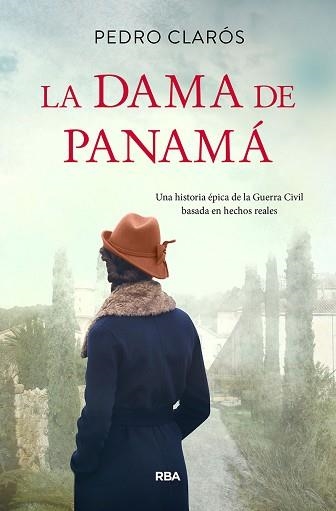 DAMA DE PANAMÁ, LA | 9788491879596 | CLAROS, PEDRO | Llibreria Aqualata | Comprar libros en catalán y castellano online | Comprar libros Igualada