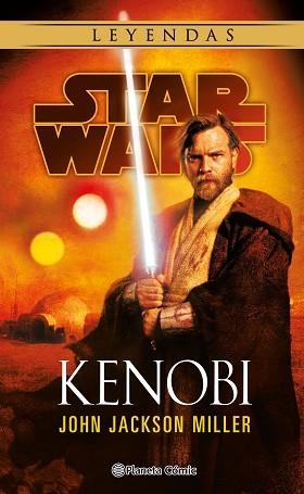 STAR WARS. KENOBI | 9788411121170 | MILLER, JOHN JACKSON | Llibreria Aqualata | Comprar libros en catalán y castellano online | Comprar libros Igualada
