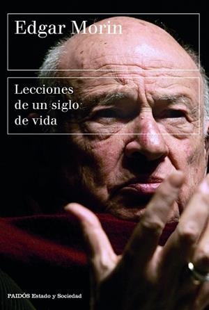 LECCIONES DE UN SIGLO DE VIDA | 9788449339318 | MORIN, EDGAR | Llibreria Aqualata | Comprar llibres en català i castellà online | Comprar llibres Igualada