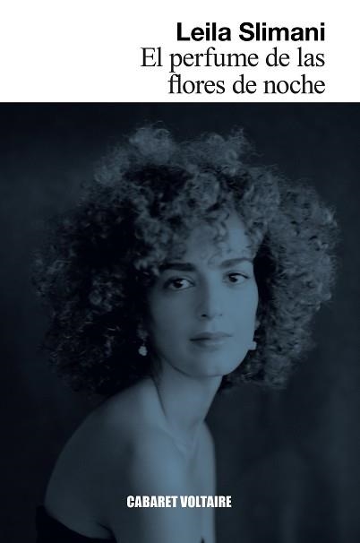 PERFUME DE LAS FLORES DE NOCHE, EL | 9788419047281 | SLIMANI, LEILA | Llibreria Aqualata | Comprar libros en catalán y castellano online | Comprar libros Igualada