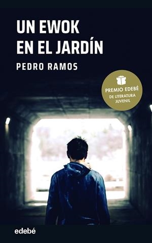 UN EWOK EN EL JARDÍN  (PREMIO EDEBÉ DE LITERATURA JUVENIL 2022) | 9788468355962 | RAMOS GARCÍA, PEDRO | Llibreria Aqualata | Comprar libros en catalán y castellano online | Comprar libros Igualada