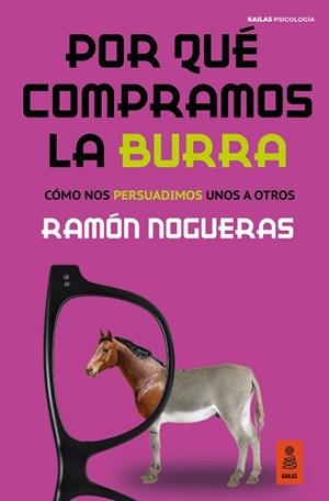 POR QUÉ COMPRAMOS LA BURRA | 9788418345098 | NOGUERAS PÉREZ, RAMÓN | Llibreria Aqualata | Comprar libros en catalán y castellano online | Comprar libros Igualada