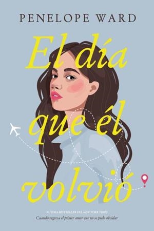 DÍA QUE ÉL VOLVIÓ, EL | 9788417421618 | WARD, PENELOPE | Llibreria Aqualata | Comprar llibres en català i castellà online | Comprar llibres Igualada