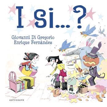 I SI...? | 9788467951288 | GIOVANNI DI GREGORIO, ENRIQUE FERNÁNDEZ | Llibreria Aqualata | Comprar libros en catalán y castellano online | Comprar libros Igualada