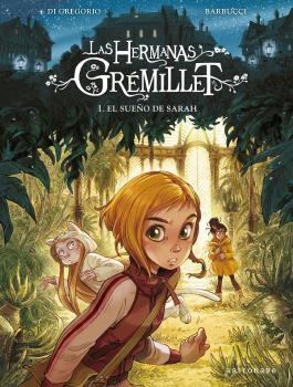 HERMANAS GREMILLET, LAS. EL SUEÑO DE SARAH | 9788467940749 | BARBUCCI | Llibreria Aqualata | Comprar libros en catalán y castellano online | Comprar libros Igualada