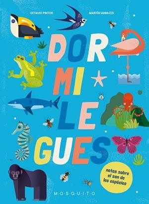 DORMILEGUES | 9788412262179 | PINTOS, OCTAVIO / IANNUZZI, MARTÍN | Llibreria Aqualata | Comprar libros en catalán y castellano online | Comprar libros Igualada