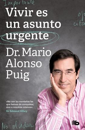 VIVIR ES UN ASUNTO URGENTE | 9788413143552 | ALONSO PUIG, DR. MARIO | Llibreria Aqualata | Comprar libros en catalán y castellano online | Comprar libros Igualada