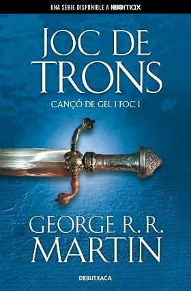 JOC DE TRONS (CANÇÓ DE GEL I FOC 1) | 9788418196508 | MARTIN, GEORGE R.R.  | Llibreria Aqualata | Comprar libros en catalán y castellano online | Comprar libros Igualada