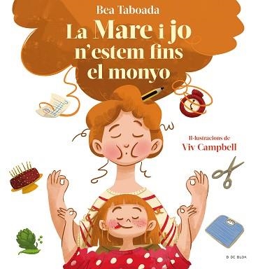 MARE I JO N'ESTEM FINS AL MONYO!, LA | 9788418688508 | TABOADA, BEA | Llibreria Aqualata | Comprar libros en catalán y castellano online | Comprar libros Igualada