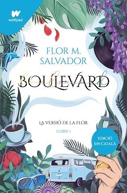 BOULEVARD (LLIBRE 1) | 9788419169730 | SALVADOR, FLOR M. | Llibreria Aqualata | Comprar libros en catalán y castellano online | Comprar libros Igualada